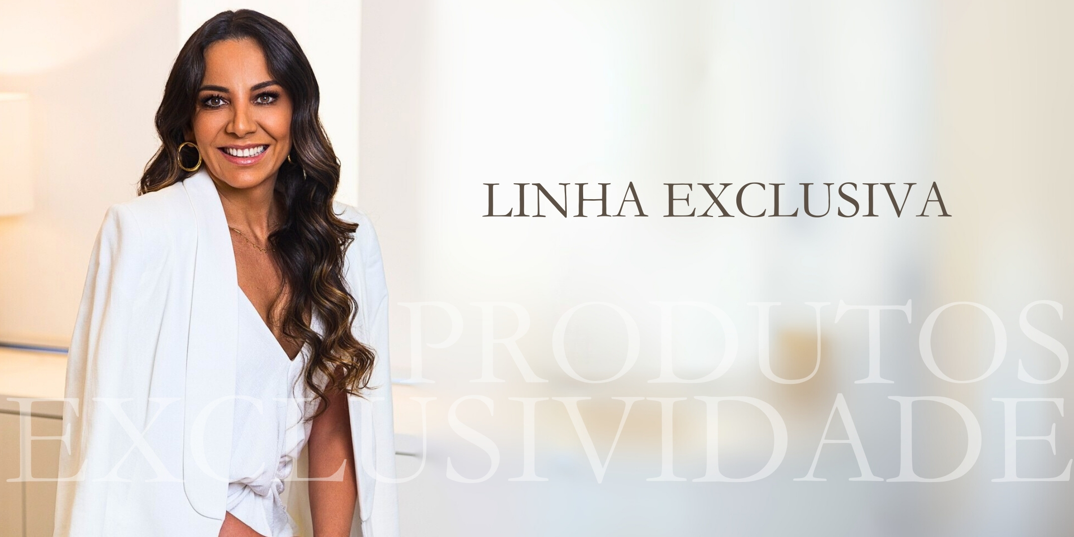 Banner Linha Exclusiva texto 15